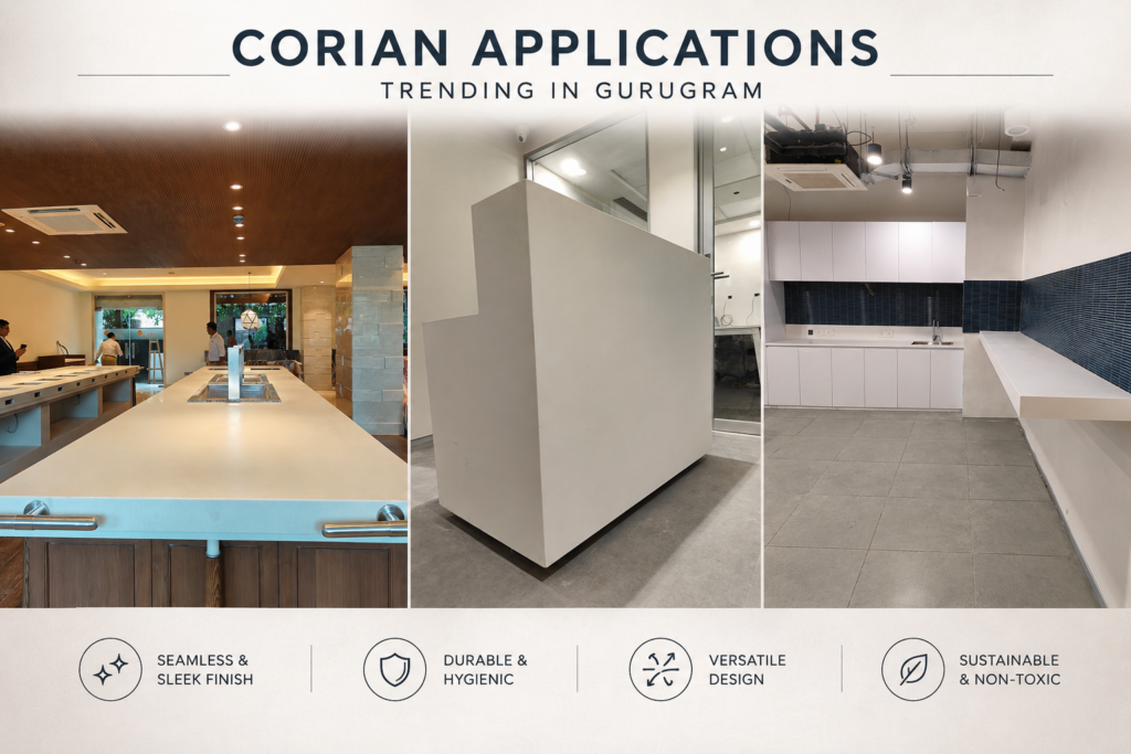Corian Applications Trending in Gurugram​