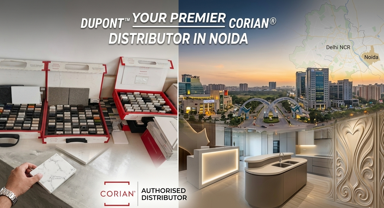 DuPont Corian Distributor In Noida — Best Supply For Industrial & Residential Projects